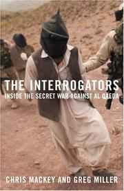Cover of: The Interrogators: Inside the Secret War Against al Qaeda
