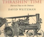 Cover of: Thrashin' Time: Harvest Days in the Dakotas