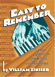 Cover of: Easy to Remember: The Great American Songwriters and Their Songs