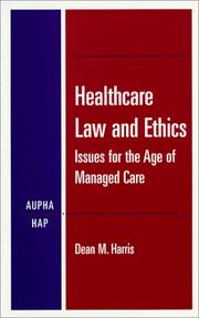 Cover of: Healthcare law and ethics by Dean M. Harris