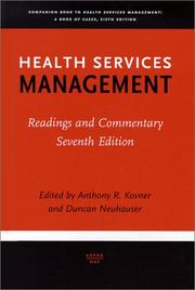 Cover of: Health Services Management: Readings and Commentary, Seventh Edition