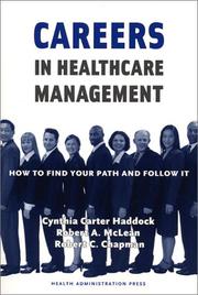 Cover of: Careers in Healthcare Management | Cynthia Carter Haddock