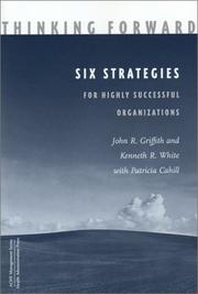 Cover of: Thinking Forward: Six Strategies for Highly Successful Organizations