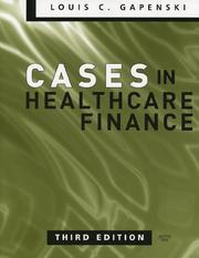 Cover of: Cases in healthcare finance by Louis C. Gapenski