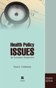 Health policy issues by Paul J. Feldstein