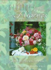 Cover of: Glorious flowers: arranging for every occasion