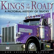 Cover of: Kings of the road: a pictorial history of trucks