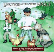 Cover of: Peter and the wolf by Carin Dewhirst