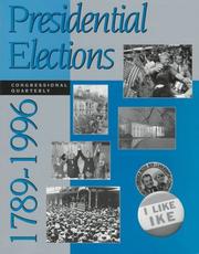 Cover of: Presidential elections, 1789-1996. by 