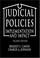Cover of: Judicial Policies