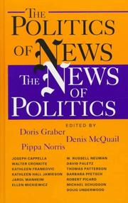 Cover of: The politics of news: the news of politics