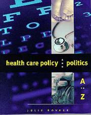 Cover of: Health Care Policy and Politics A to Z (Cq