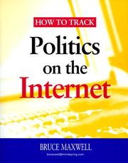 Cover of: How to Track Politics on the Internet | Bruce Maxwell