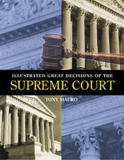 Cover of: Illustrated great decisions of the Supreme Court | Tony Mauro