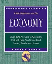 Cover of: Congressional Quarterly's Desk Reference on the Economy (Desk Reference Series)