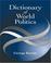 Cover of: Dictionary of World Politics