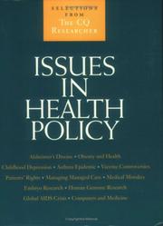 Cover of: Issues in Health Policy: Selections from the Cq Researcher