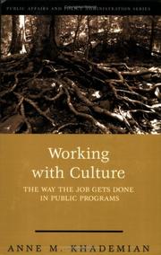 Cover of: Working With Culture: How the Job Gets Done in Public Programs (Public Affairs and Policy Administration Series)