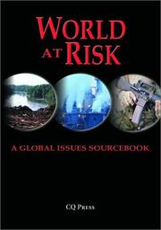 Cover of: World at risk: a global issues sourcebook.