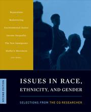 Cover of: Issues in Race, Ethnicity and Gender: Selections from the CQ Researcher