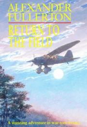 Cover of: Return to the Field (Soe Trilogy 2)