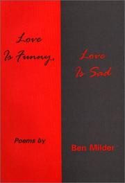 Cover of: Love is funny, love is sad: poems