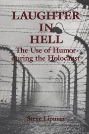 Cover of: Laughter in Hell: The Use of Humor During the Holocaust