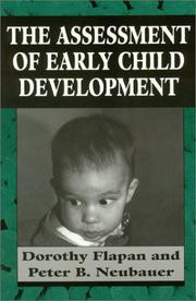 Cover of: The Assessment of Early Child Development