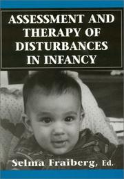 Cover of: Assessment and therapy of disturbances in infancy