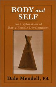 Cover of: Body and Self by Dale Mendell, Dale Mendell