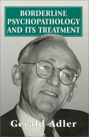 Cover of: Borderline Psychopathology and Its Treatment (Master Work)