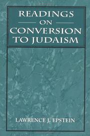 Cover of: Readings on conversion to Judaism by edited by Lawrence J. Epstein.