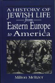 Cover of: A history of Jewish life from Eastern Europe to America