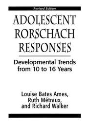 Adolescent Rorschach responses by Louise Bates Ames