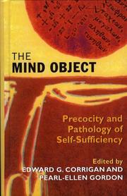 The mind object by Edward G. Corrigan, Pearl-Ellen Gordon