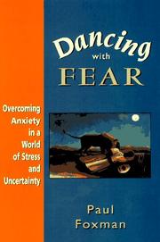 Dancing with Fear by Paul Foxman