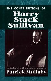 Cover of: The contributions of Harry Stack Sullivan