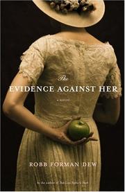 Cover of: The evidence against her: a novel