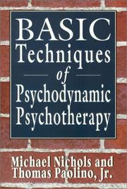Cover of: Basic techniques of psychodynamic psychotherapy