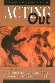 Cover of: Acting out by edited by Lawrence Edwin Abt, Stuart L. Weissman.
