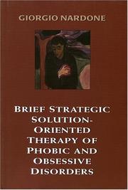 Cover of: Brief strategic solution-oriented therapy of phobic and obsessive disorders
