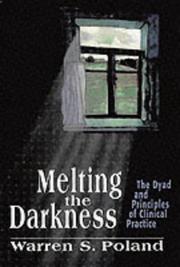Cover of: Melting the darkness | Warren S. Poland