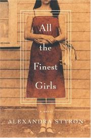 Cover of: All the finest girls: a novel