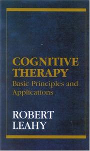 Cover of: Cognitive therapy: basic principles and applications