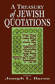 Cover of: A Treasury of Jewish Quotations by Joseph L. Baron