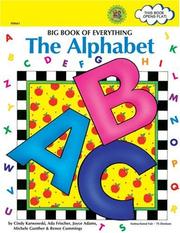Cover of: Big Book of Everything for the Alphabet by C. Karwowski, Joyce Adams, Michele Gunther, Renee Cummings
