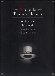 Cover of: Where Dead Voices Gather by Nick Tosches