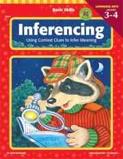 Cover of: Inferencing, Grades 3 to 4: Using Context Clues to Infer Meaning (Basic Skills Series)