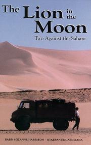 Cover of: The lion in the moon: two against the Sahara