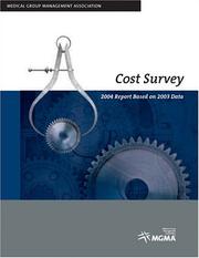 Cover of: Cost Survey by Medical Group Management Association.